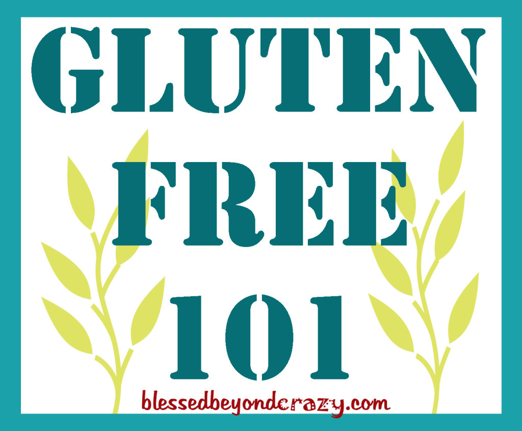 Gluten Free 101