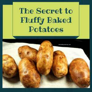 secret to fluffy baked potatoes