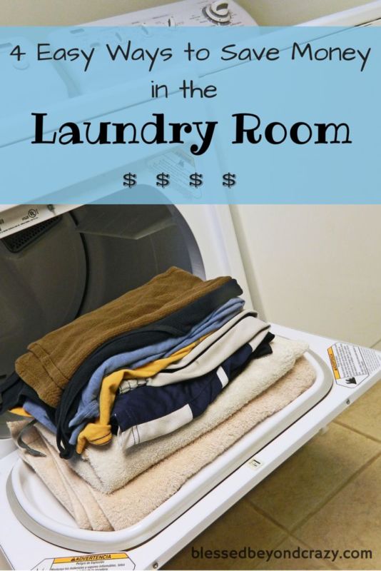 4 Ways to Save Money in the Laundry Room - Blessed Beyond Crazy