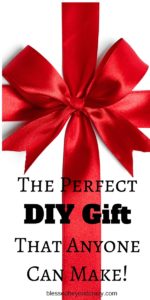The Perfect DIY Gift 2