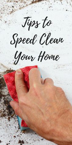 Speed Cleaning Top Tips for 2017 