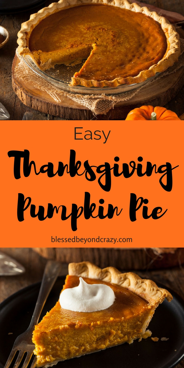 Easy Thanksgiving Pumpkin Pie