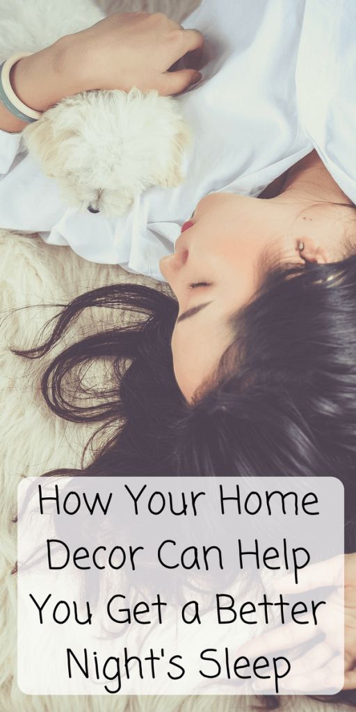 How Your Home Decor Can Help You Get a Better Night's Sleep