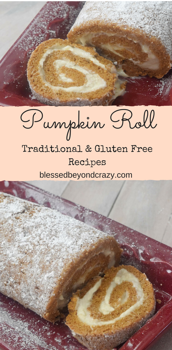 Pumpkin Roll Traditional And Gluten Free Recipes Blessed Beyond Crazy