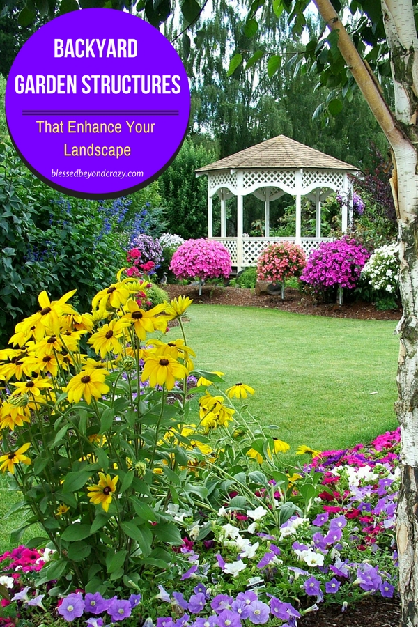 Backyard Garden Structures That Enhance Your Landscape