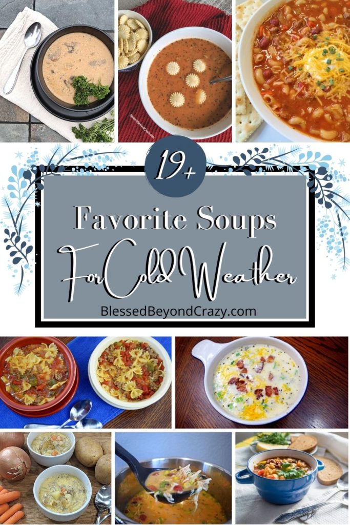 My Favorite Cold Weather Soups (GF Versions Included) - Blessed Beyond Crazy