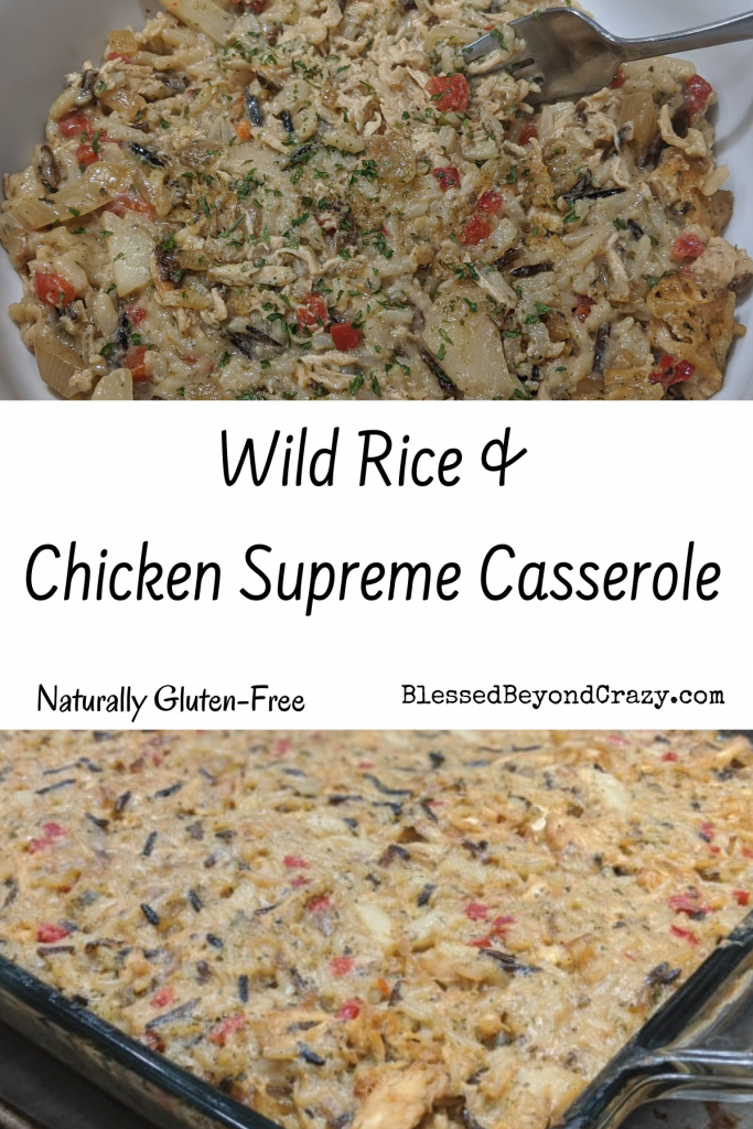 Wild Rice and Chicken Supreme Casserole, Naturally Gluten Free ...