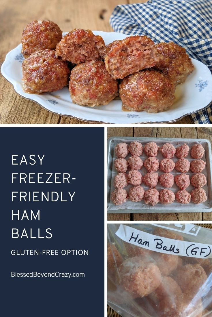 Easy FreezerFriendly Ham Balls (GlutenFree Option) Blessed Beyond Crazy