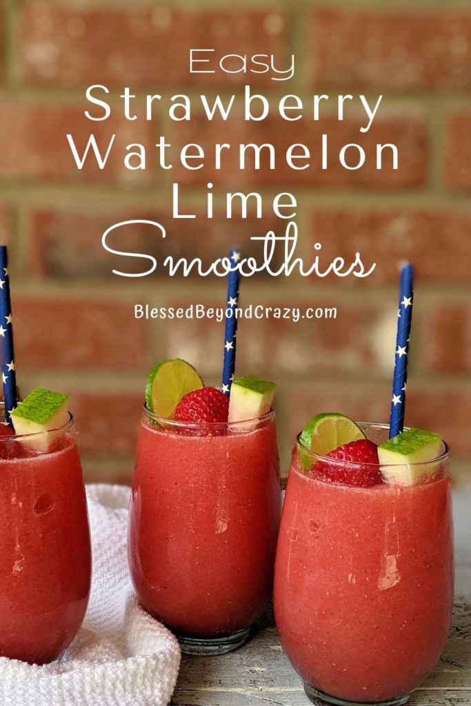 Easy Strawberry Watermelon Lime Smoothies - Blessed Beyond Crazy