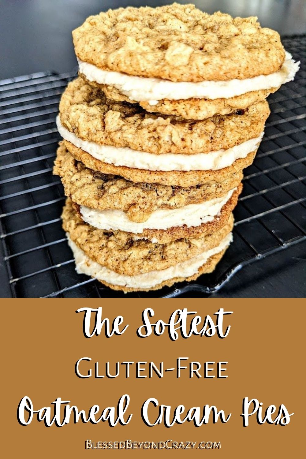 How to Make the Softest Gluten-Free Oatmeal Cream Pies - Blessed Beyond  Crazy