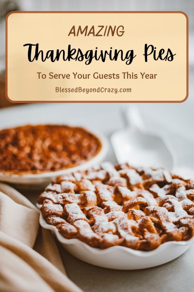 Pinterest image of fruit pie ready to serve at Thanksgiving