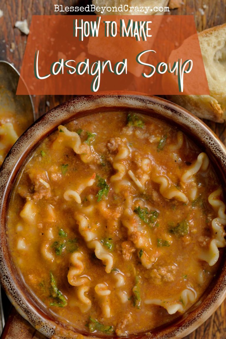 How to Make Lasagna Soup - Blessed Beyond Crazy
