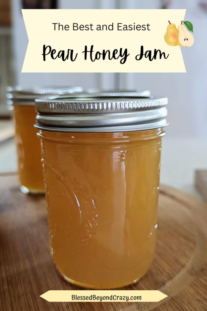 The Best And Easiest Pear Honey Jam