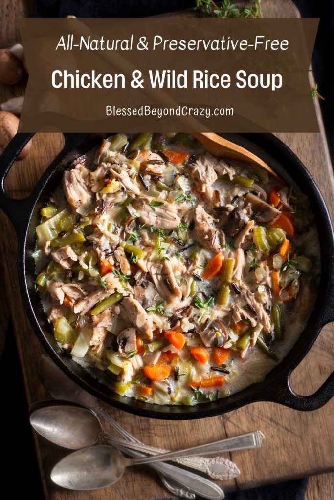 Pinterest image for How to Make All Natural, Preservative-Free Chicken and Wild Rice Soup