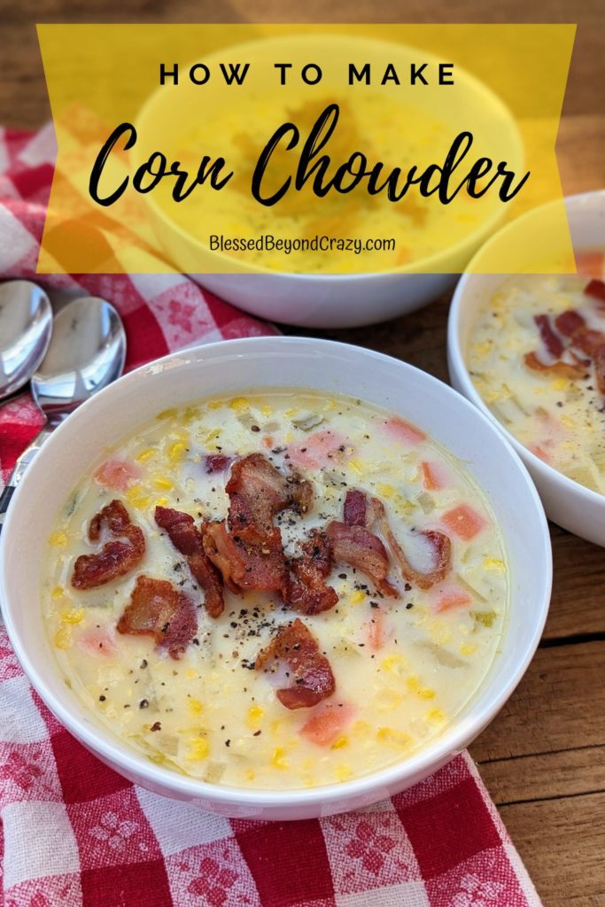 Pinterest image of bowls of corn chowder