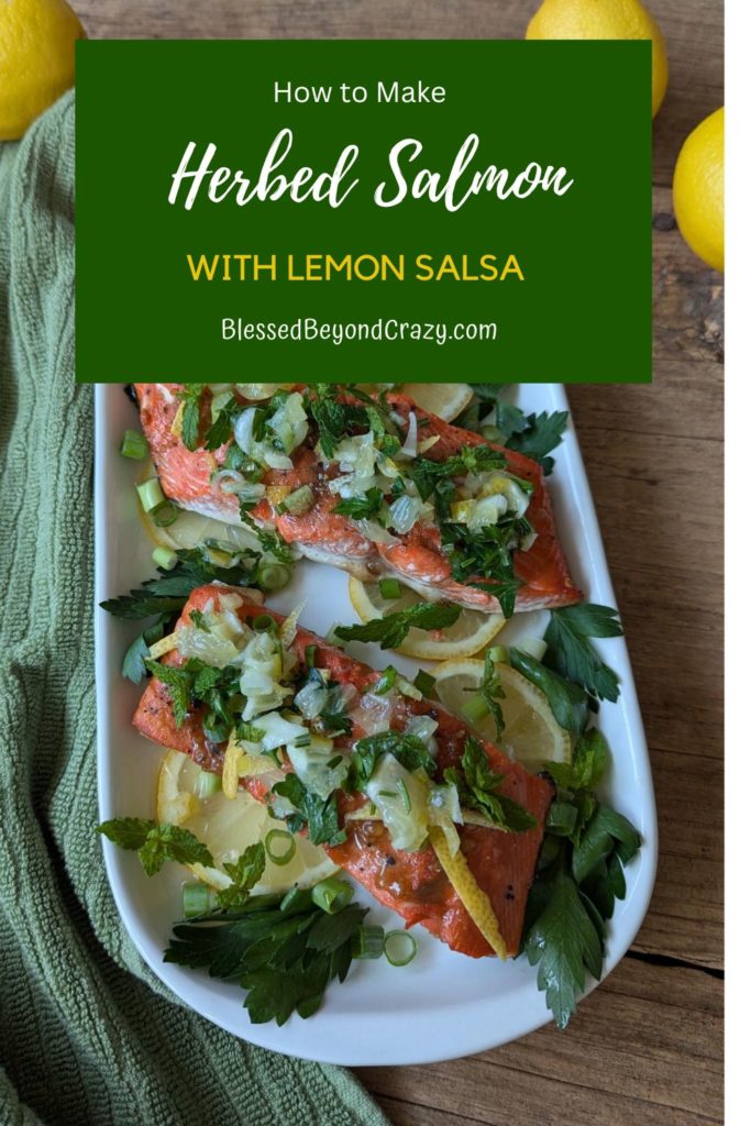 Pinterest image of platter with Herbed Salmon and Lemon Salsa.