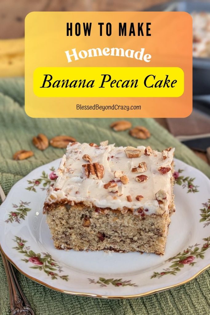 Pinterest image of individual serving of Banana Pecan Cake.