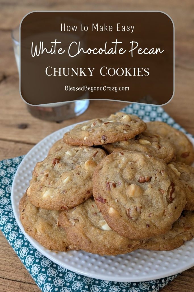 Pinterest image of a plate of White Chocolate Pecan Chunky Cookies.