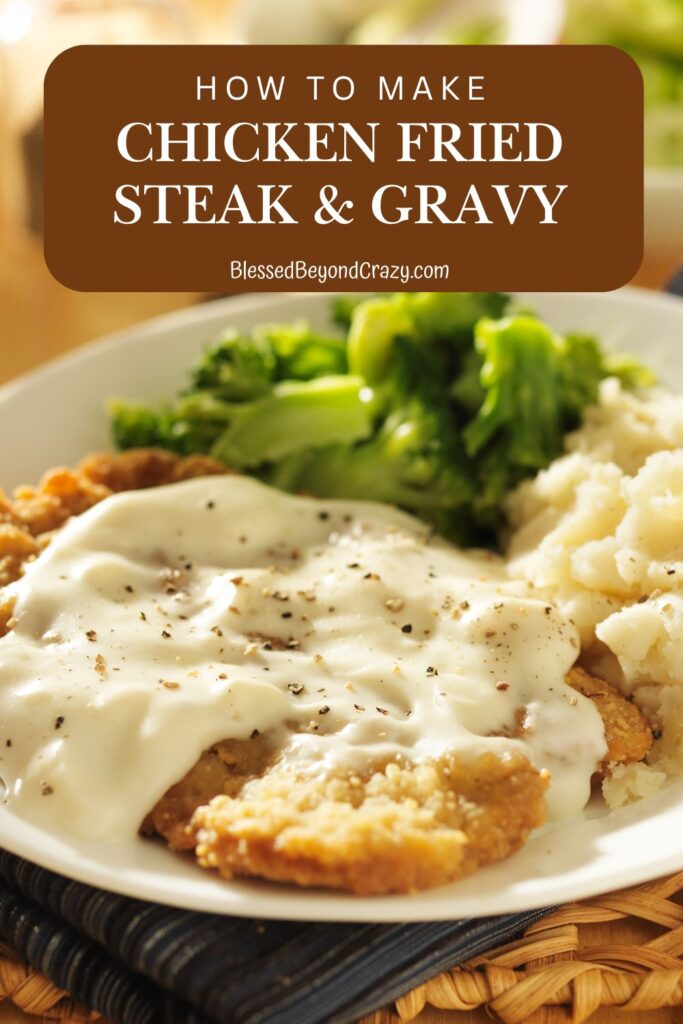 Pinterest image of chicken fried steak and gravy